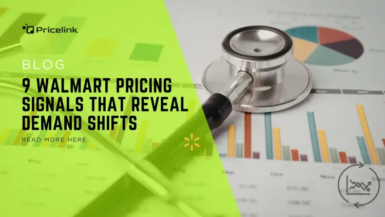 9 Walmart Pricing Signals That Reveal Demand Shifts